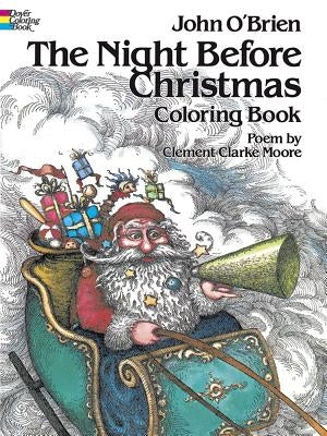 The Night Before Christmas Coloring Book by O'Brien, John