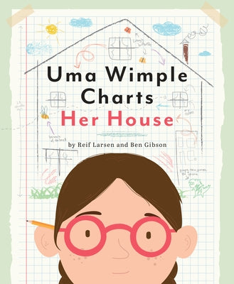 Uma Wimple Charts Her House by Larsen, Reif
