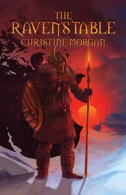 The Raven's Table: Viking Stories by Morgan, Christine