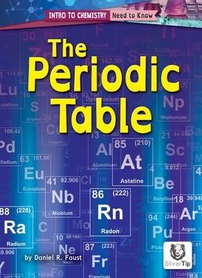 The Periodic Table by Faust, Daniel R.