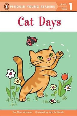 Cat Days by Andrews, Alexa