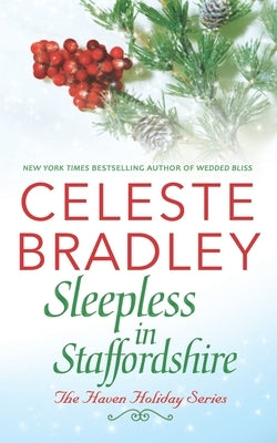 Sleepless in Staffordshire by Bradley, Celeste