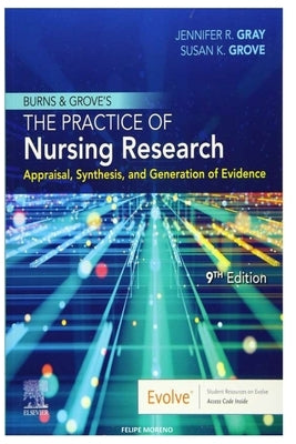 The Practice of Nursing Research by Moreno, Felipe