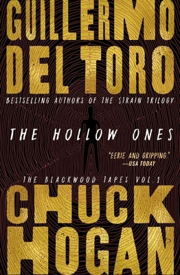 The Hollow Ones by del Toro, Guillermo