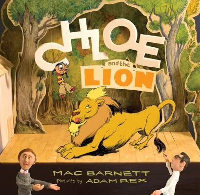 Chloe and the Lion by Barnett, Mac