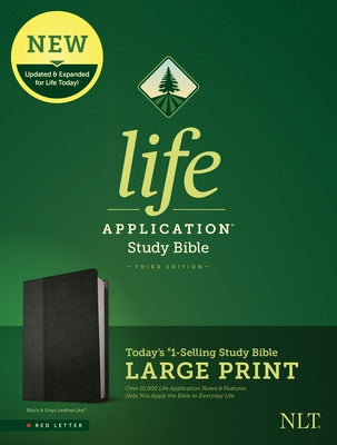 NLT Life Application Study Bible, Third Edition, Large Print (Leatherlike, Black/Onyx) by Tyndale