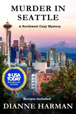 Murder in Seattle by Harman, Dianne