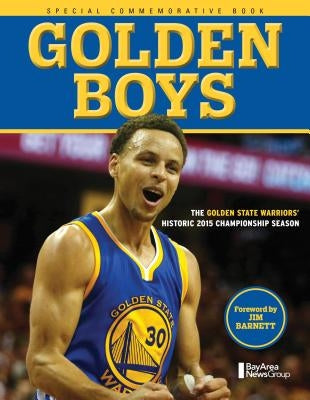 Golden Boys by Bay Area News Group