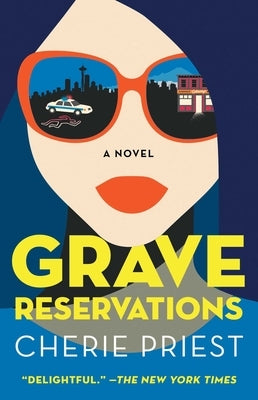 Grave Reservations by Priest, Cherie