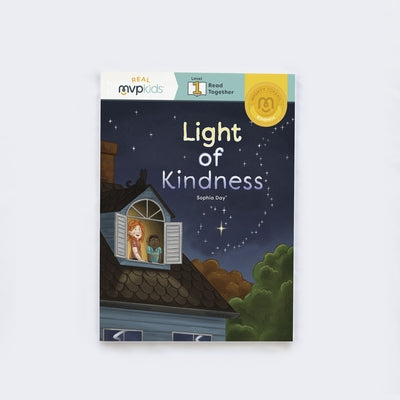 Light of Kindness: Token of Kindness by Day, Sophia