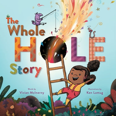 The Whole Hole Story by McInerny, Vivian