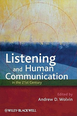 Listening Human Communication by Wolvin