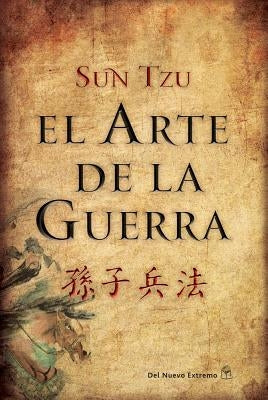 El Arte de la Guerra by Tzu, Sun