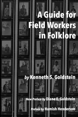A Guide for Field Workers in Folklore by Henderson, Hamish