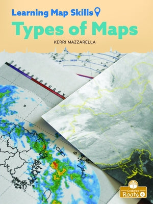 Types of Maps by Mazzarella, Kerri