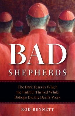 Bad Shepherds by Bennett, Rod