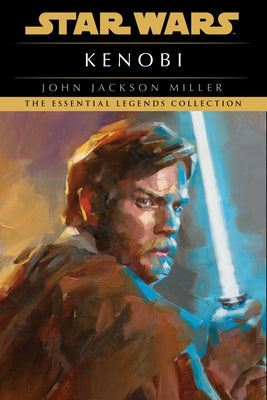 Kenobi: Star Wars Legends by Miller, John Jackson