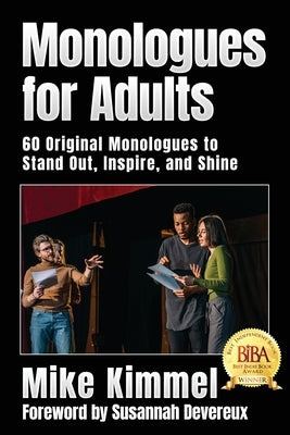 Monologues for Adults by Kimmel, Mike