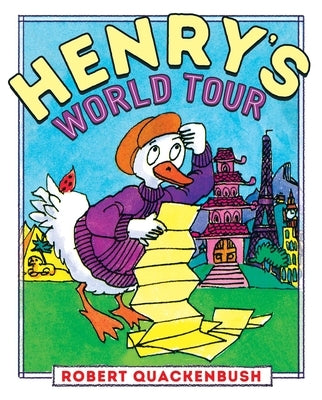 Henry's World Tour by Quackenbush, Robert