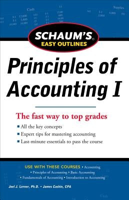 Schaum's Easy Outline of Principles of Accounting by Lerner, Joel