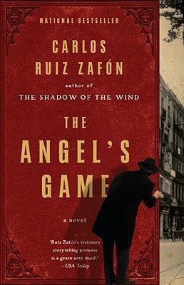 The Angel's Game: A Psychological Thriller by Zaf&#243;n, Carlos Ruiz