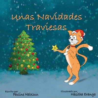 A Sneaky Christmas (Spanish Edition) by Malkoun, Pauline