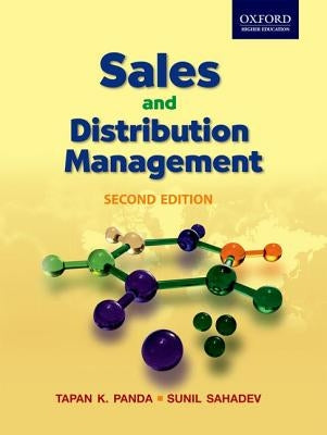 Sales and Distribution Management, 2e by Panda, Tapan