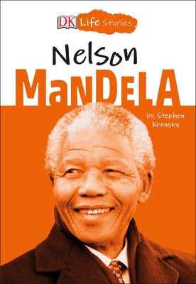DK Life Stories: Nelson Mandela by Krensky, Stephen