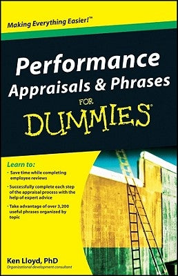 Performance Appraisals & Phrases for Dummies by Lloyd, Ken