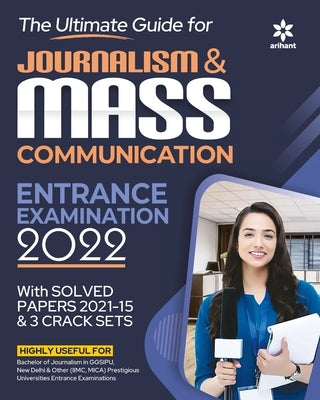 Mass Communication Entrance Exam by Arihant Experts
