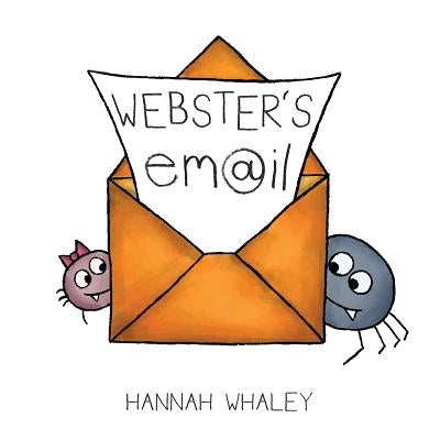 Webster's Email by Whaley, Hannah