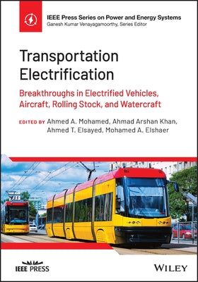 Transportation Electrification by Mohamed, Ahmed A.