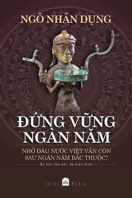 &#272;&#7912;ng V&#7918;ng Ngàn N&#258;m by Ng&#244; Nh&#226;n D&#7909;ng