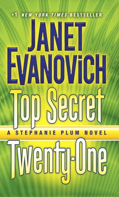 Top Secret Twenty-One: A Stephanie Plum Novel by Evanovich, Janet