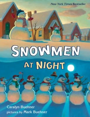 Snowmen at Night Lap Board Book by Buehner, Caralyn