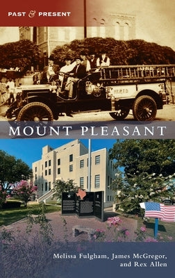 Mount Pleasant by Fulgham, Melissa