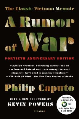 A Rumor of War: The Classic Vietnam Memoir by Caputo, Philip