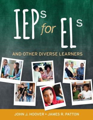 IEPs for Els: And Other Diverse Learners by Hoover, John J.