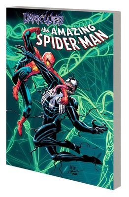 Amazing Spider-Man by Zeb Wells Vol. 4: Dark Web by McGuinness, Ed