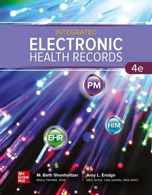 Integrated Electronic Health Records by Shanholtzer, M. Beth