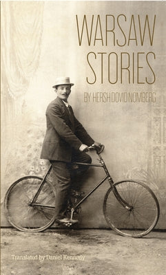 Warsaw Stories by Nomberg, Hersh Dovid