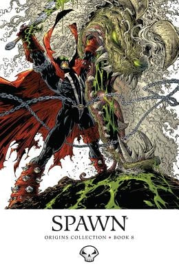 Spawn: Origins Volume 8 by McFarlane, Todd