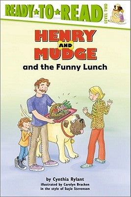 Henry and Mudge and the Funny Lunch: Ready-To-Read Level 2 by Rylant, Cynthia