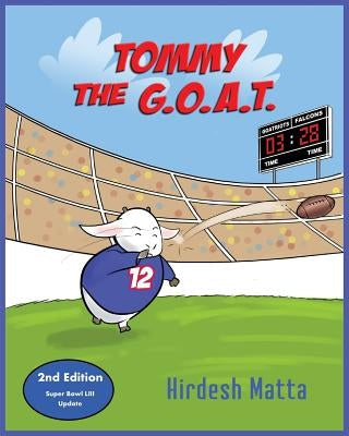 Tommy the G.O.A.T. by Matta, Hirdesh