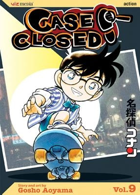 Case Closed, Vol. 9: Volume 9 by Aoyama, Gosho