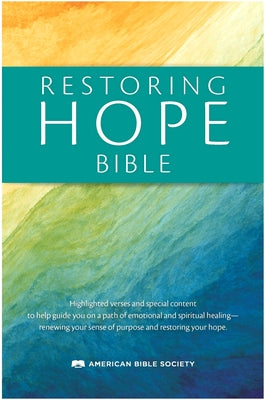 Restoring Hope Bible Gnt by American Bible Society