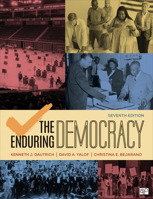 The Enduring Democracy by Dautrich, Kenneth J.