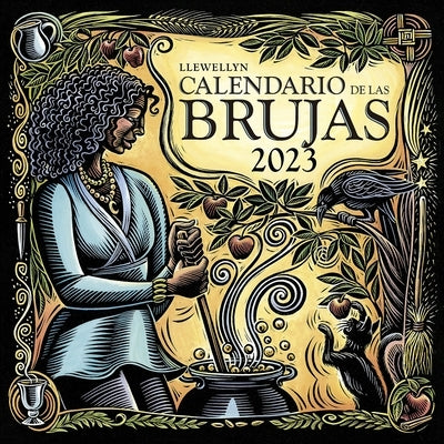 Calendario de Las Brujas 2023 by Llewellyn