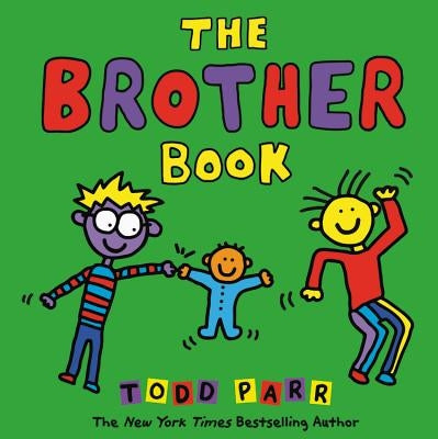 The Brother Book by Parr, Todd