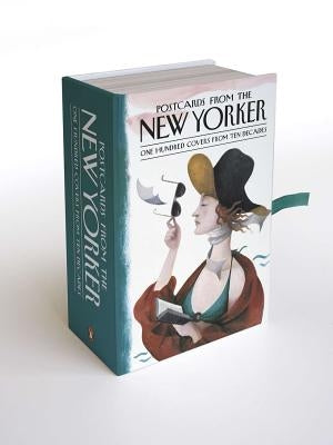 Postcards from the New Yorker: One Hundred Covers from Ten Decades by Mouly, Francoise